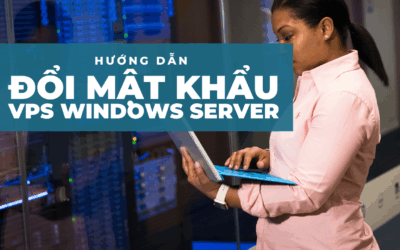 Đổi mật khẩu VPS windows server