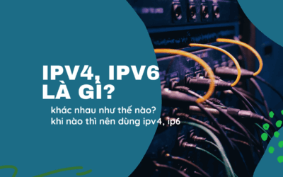 Ipv4, ipv6 là gì?