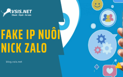 Fake ip nuôi nick zalo PC