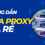 Hướng dẫn mua proxy giá rẻ trên trang vsis.net