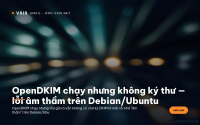 OpenDKIM chạy nhưng không ký thư — lỗi âm thầm trên Debian/Ubuntu